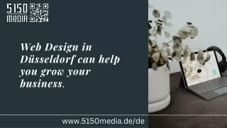 Web Design in Düsseldorf can help you grow your business.