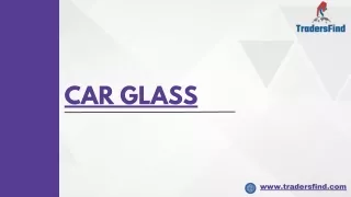 Best Car Glass Suppliers and Manufacturers in UAE - Tradersfind