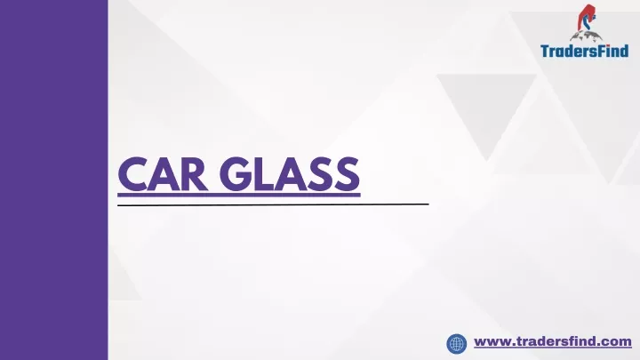 car glass