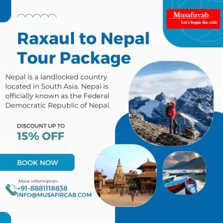 Raxaul to Nepal Tour Package