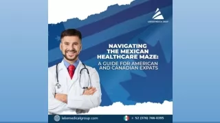 Navigating the Mexican Healthcare Maze A Guide for American and Canadian Expats