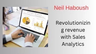 Neil Haboush | Revolutionizing revenue with Sales Analytics