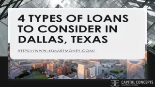 4 Types of Loans To Consider in Dallas, Texas