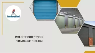 Rolling Shutters at best price in UAE on Tradersfind.com