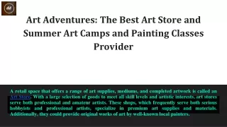 Art Adventures_ The Best Art Store and Summer Art Camps and Painting Classes Provider