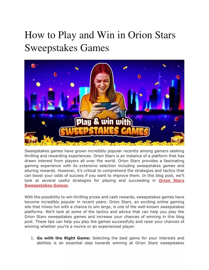 how to play and win in orion stars sweepstakes