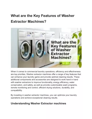 What are the Key Features of Washer Extractor Machines