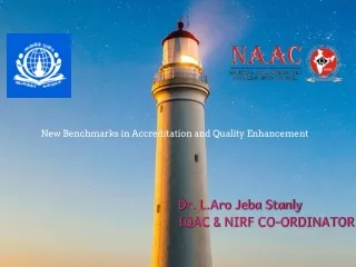 new benchmarks in accreditation and quality