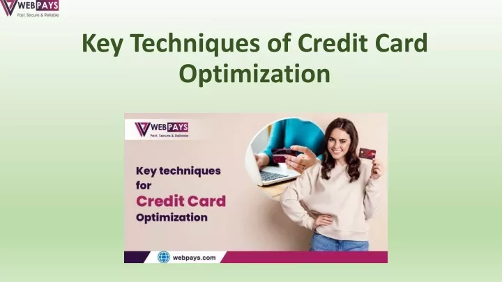 key techniques of credit card optimization