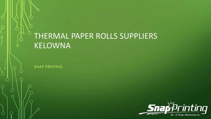 thermal paper rolls suppliers kelowna