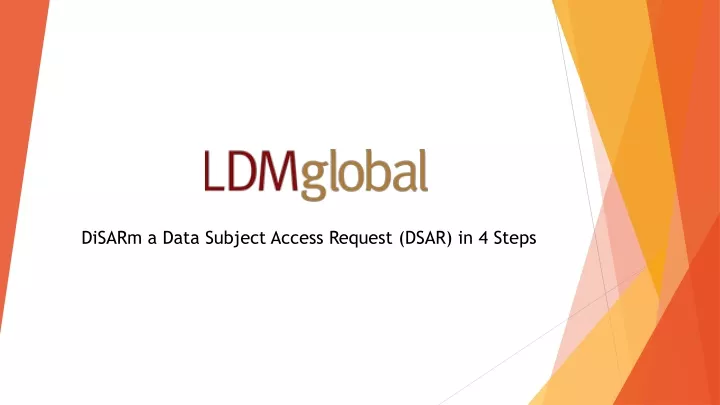 disarm a data subject access request dsar