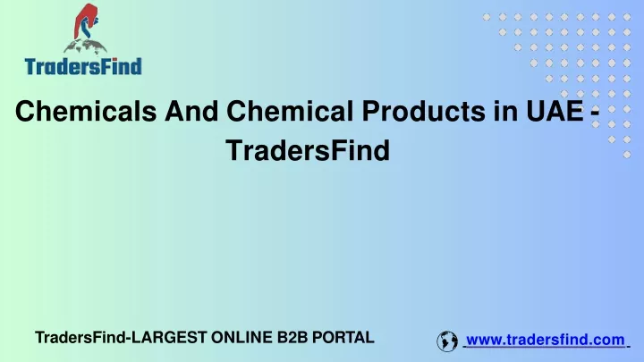 chemicals and chemical products in uae tradersfind