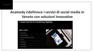 Servizi Di Social Media in Veneto - Acamedy