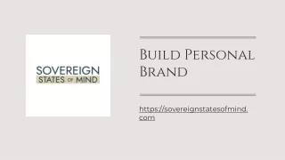 Build Personal Brand - sovereignstatesofmind.com