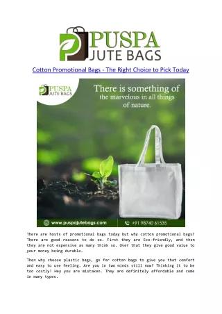 COTTON PROMOTIONAL BAGS- THE RIGHT CHOICE TO PICK TODAY