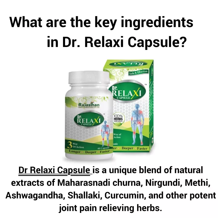what are the key ingredients in dr relaxi capsule