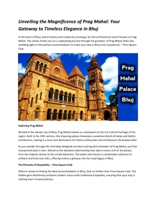 unveiling the magnificence of prag mahal your