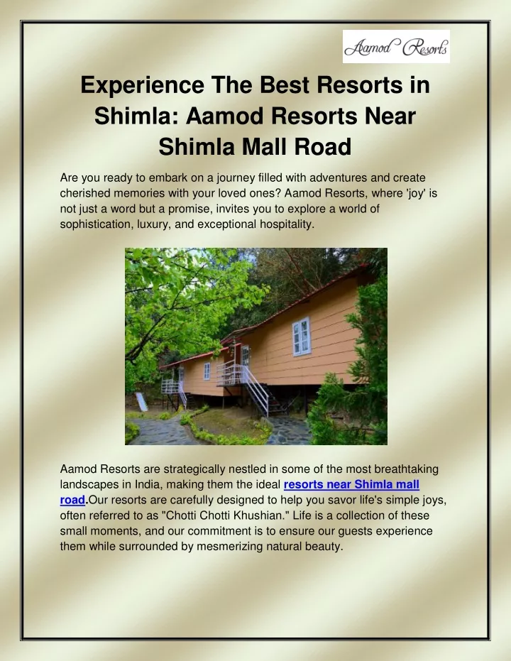 experience the best resorts in shimla aamod
