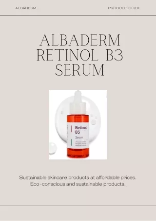 ALBADERM Retinol B3 Serum: Unleashing the Power of Skin Renewal and Anti-Aging