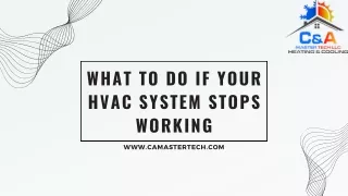 What To Do If Your HVAC System Stops Working