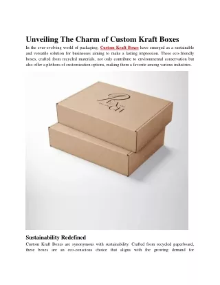 Unveiling The Charm of Custom Kraft Boxes