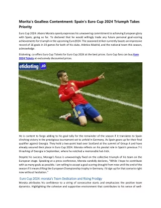 Morita's Goalless Contentment Spain's Euro Cup 2024 Triumph Takes Priority