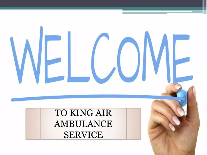 to king air ambulance service