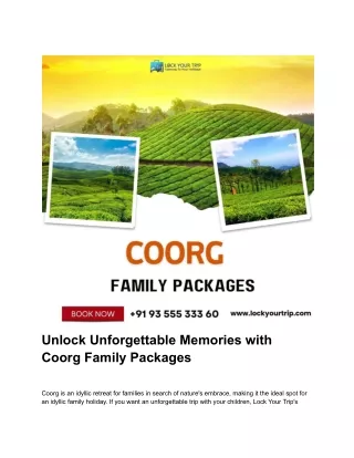 Unlock Unforgettable Memories with Coorg Family Packages