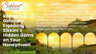 Start Your Forever with Blissful Sikkim Honeymoon Packages