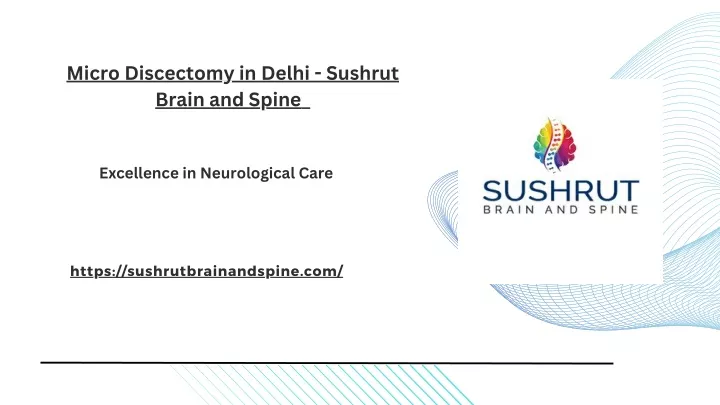 micro discectomy in delhi sushrut brain and spine