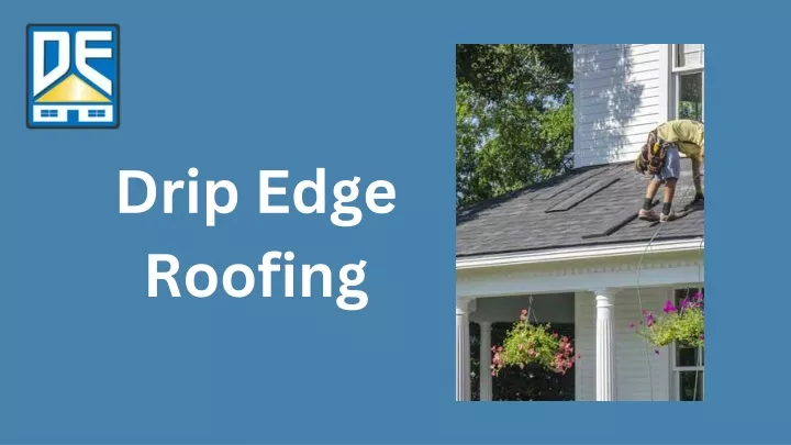 drip edge roofing