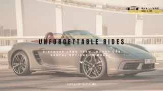 Unforgettable Rides: Discover Long Term Luxury Car Rental Options in Dubai