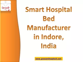 Smart Hospital Bed Manufacturer in Indore, India