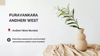 Puravankara Andheri West: Urban Home With Endless Space