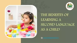 The Benefits  Of Learning A Second Language As A Child