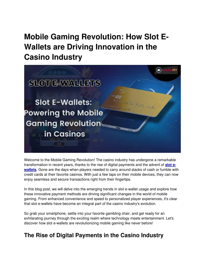 mobile gaming revolution how slot e wallets