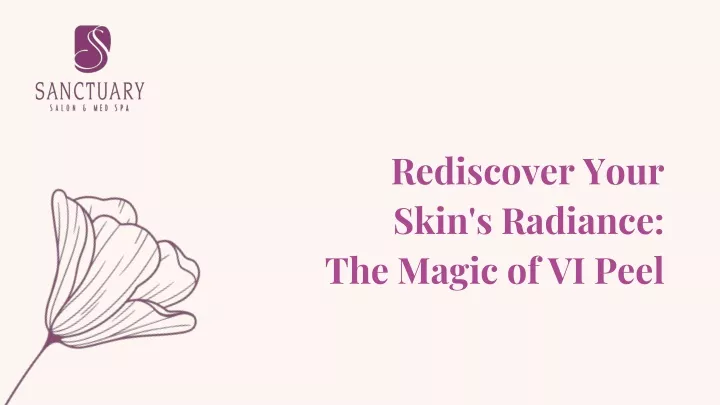 rediscover your skin s radiance the magic