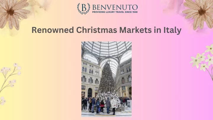 renowned christmas markets in italy