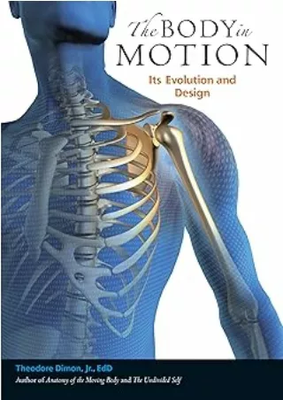 Read ebook [PDF] The Body in Motion: Its Evolution and Design
