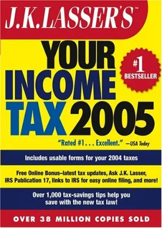 Read ebook [PDF] J.K. Lasser's Your Income Tax 2005: For Preparing Your 2004 Tax Return