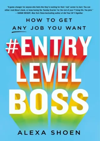 Read ebook [PDF] #ENTRYLEVELBOSS: How to Get Any Job You Want