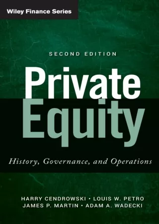 DOWNLOAD/PDF Private Equity: History, Governance, and Operations