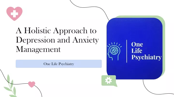 a holistic approach to depression and anxiety management