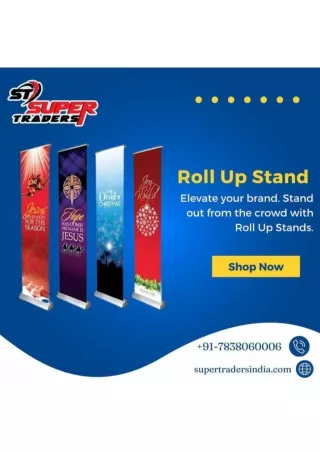 Elevate your brand and stand out of the crowd with Roll Up Stands