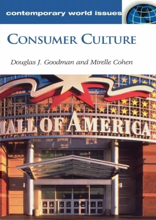[PDF READ ONLINE] Consumer Culture: A Reference Handbook (Contemporary World Issues)