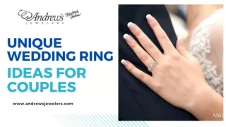 Unique Wedding Ring Ideas for Couples