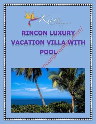 Rincon luxury vacation villa with pool