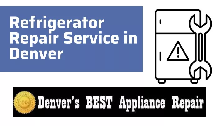 refrigerator repair service in denver