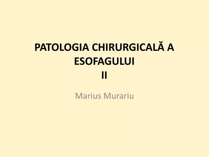 patologia chirurgical a esofagului ii