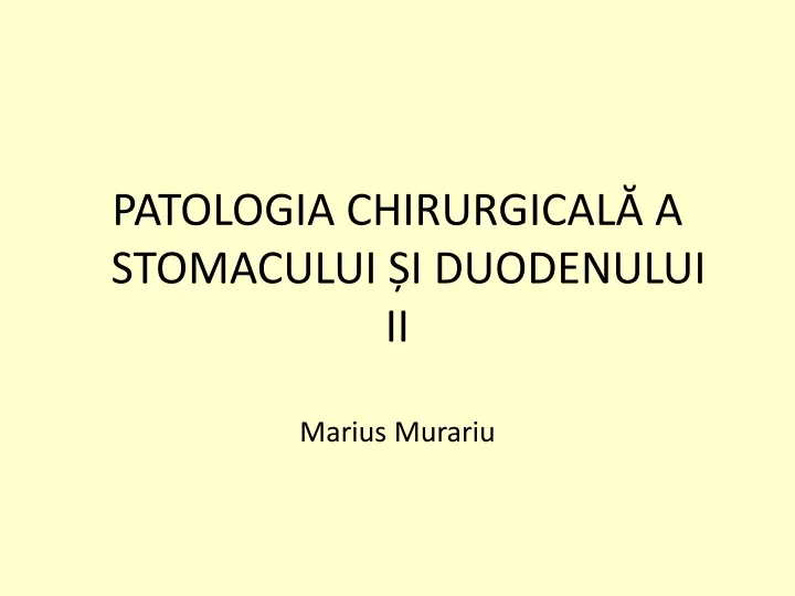 patologia chirurgical a stomacului i duodenului